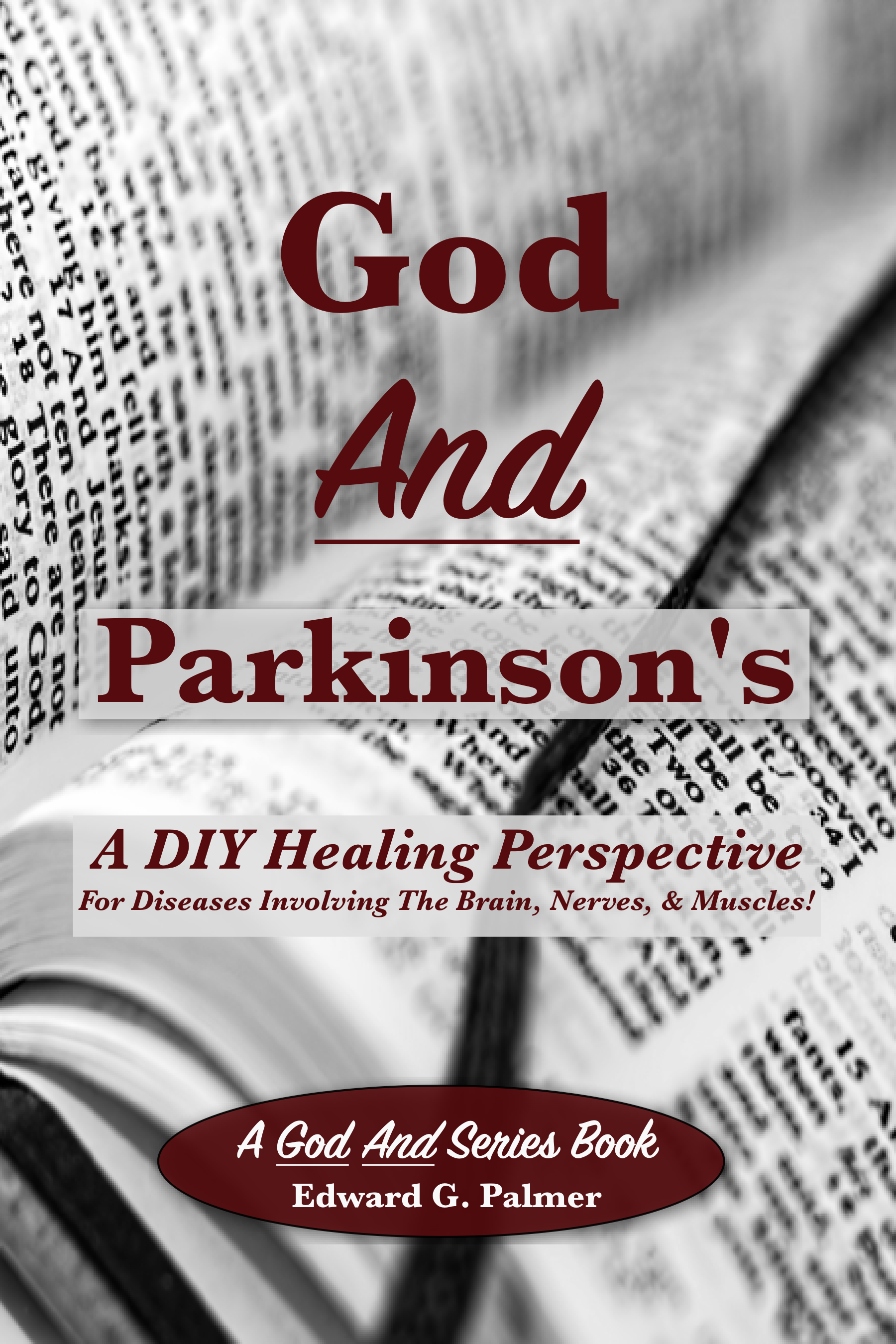 Front Cover of God And Cancer: A DIY Healing Perspective